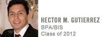 Hector M. Gutierrez BPA/BIS Class of 2012