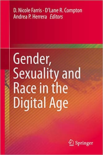 Gender, Sexuality and Race in Digital Age book cover
